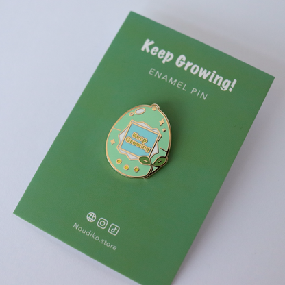 Keep Growing Enamel Pin
